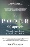 El Poder Del Aprecio/the Power of Appreciation
