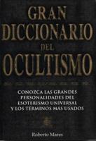 Gran Diccionario Del Ocultismo
