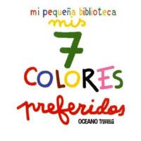 Mis 7 Colores Preferidos (Cajita Con 7 Libros)