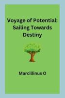 Voyage of Potential