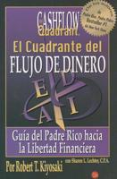El Cuadrante Del Flujo De Dinero / Rich Dad's CASHFLOW Quadrant