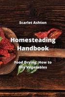 Homesteading Handbook
