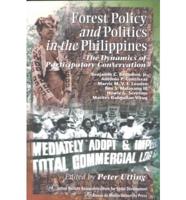 Forest Policy and Politics in the Philippines