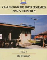 Solar photovoltaic power generation using PV technology, v. 1-3.