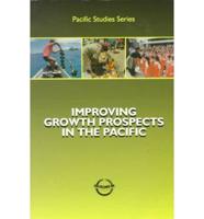 Improving Growth Prospects in the Pacific
