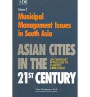 Asian Cities in the 21st Century: Contemporary Approaches to Municipal Managemen