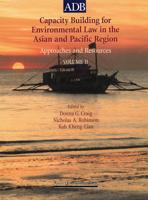Capacity Building for Environmental Law in the Asian and Pacific Region