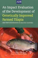 An Impact Evaluation of the Development of Genetically Improved Farmed Tilapia