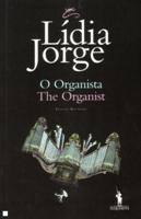 O organista/The Organist