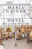 Hotel Melancolico