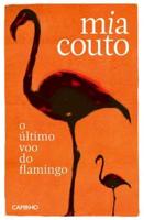 Ultimo Voo Do Flamingo