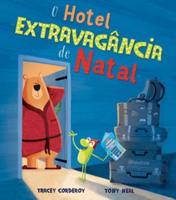 O Hotel Extravagancia De Natal