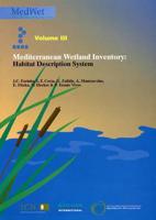 Mediterranean Wetland Inventory. v. 3 Habitat Description System
