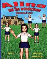 ALINA AND THE WONDERHOME Illustrated Book