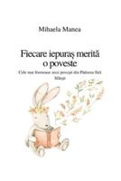 Fiecare Iepuraș Merită O Poveste