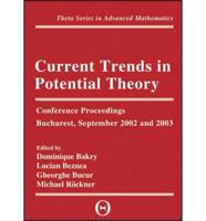 Current Trends in Potential Theory
