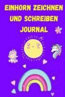 Einhorn Zeichnen Und Schreiben Journal