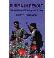 Burma in Revolt Burma in Revolt