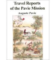Travel Reports of the Pavie Mission