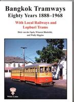 Bangkok Tramways Eighty Years 1888-1968