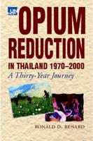 Opium Reduction in Thailand, 1970-2000