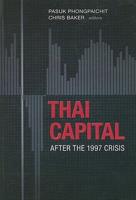 Thai Capital After the 1997 Crisis. Thai Capital After the 1997 Crisis