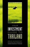 Your Investment Guide to Thailand