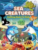 Sea Creatures Coloring Book for Kids