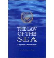 The Law of the Sea: Compendium of Basic Documents