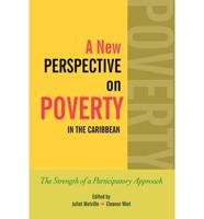 A New Perspective on Poverty in the Caribbean