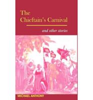 The Chieftain's Carnival