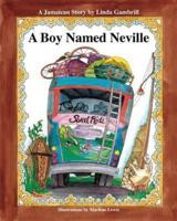 A Boy Named Neville