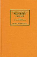 The Development of West Indies Cricket