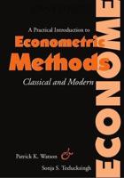 A Practical Introduction to Econometric Methods