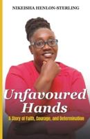 Unfavoured Hands