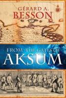 From the Gates of Aksum (Softcover)