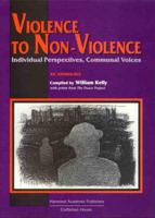 Violence to Non-Violence