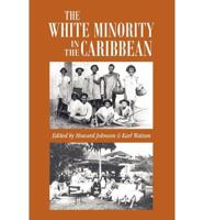 The White Minority in the Caribbean