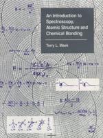 An Introduction to Spectroscopy, Atomic Structure and Chemical Bonding