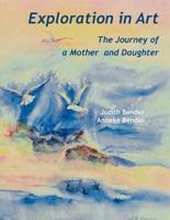Exploration in Art: Journey of a Mother and Daughter