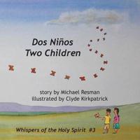 Two Children: Dos Niños
