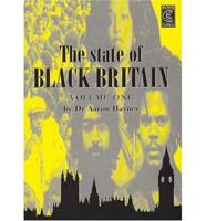 The State of Black Britain. Vol. 1