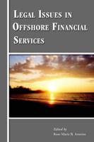 Legal Issues in Offshore Financial Services