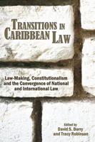 Transitions in Caribbean Law