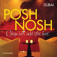 Dubai Posh Nosh & Star Bars