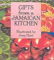 Gifts from a Jamaican Kitchen