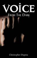 Voice From the Dark