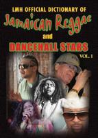 Lmh Official Dictionary Of Jamaican Reggae & Dancehall Stars. Vol. 1