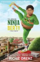 Jamaican Ninja Bert