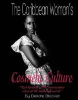 The Caribbean Woman's Cosmetic Culture